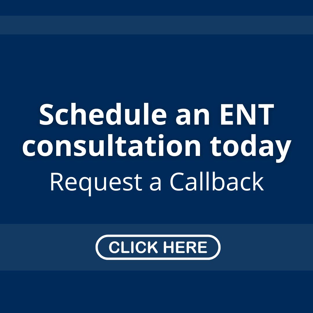 Schedule an ENT consultation today.